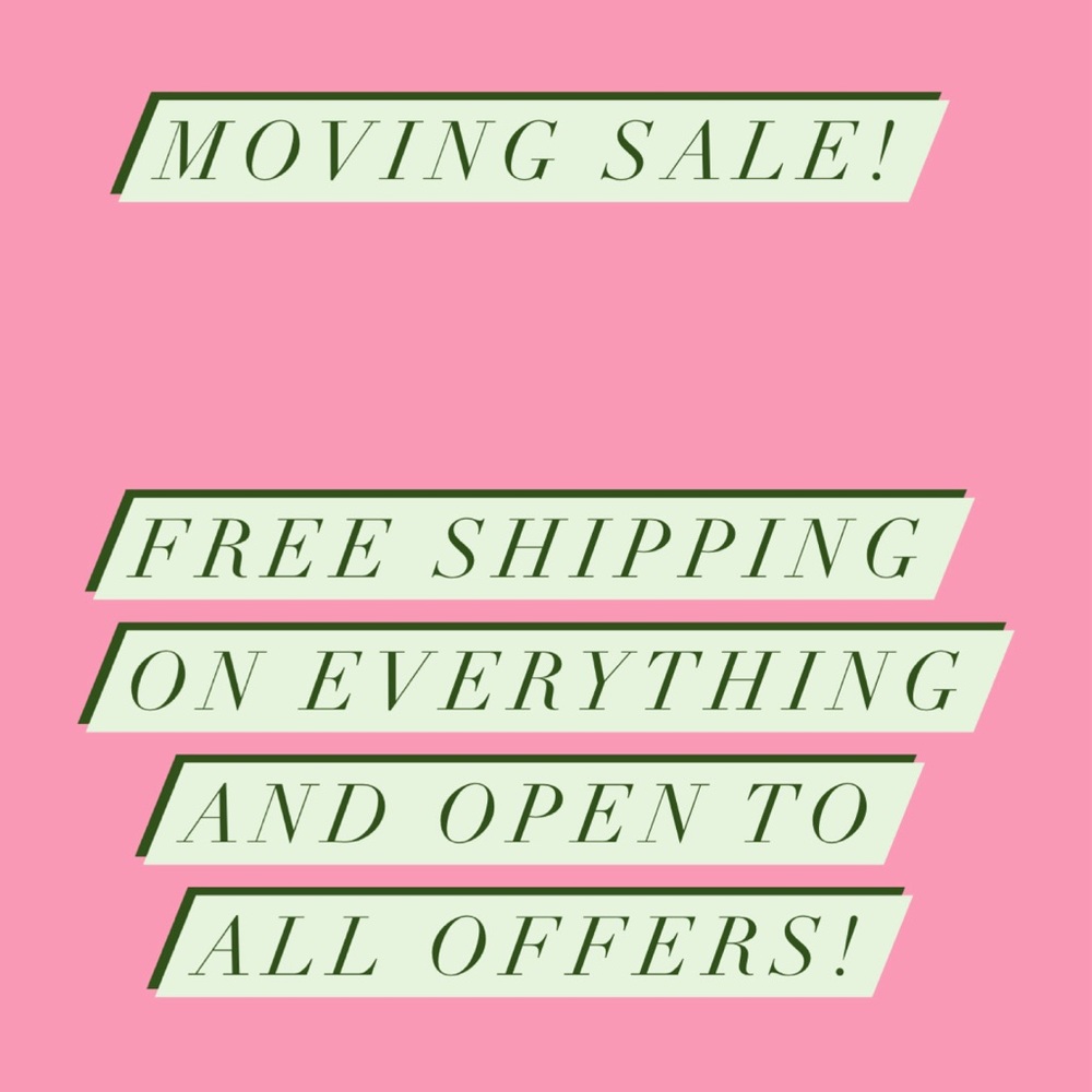 Make best offers! Ends July 1!